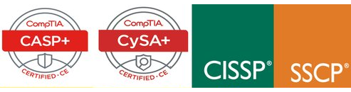 CompTIA CASP+, CompTIA CySA+, CISSP and SSCP certification badges